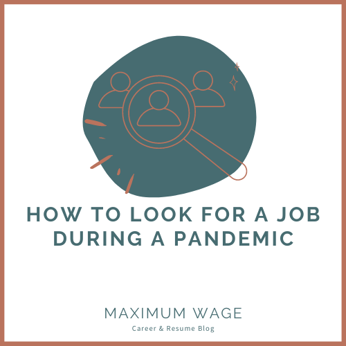 How to Look for a Job During a Pandemic