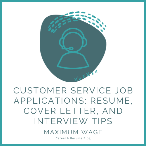 Excelling in Customer Service Job Applications Resume, Cover Letter