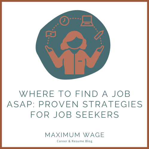 Where to Find a Job ASAP: Proven Strategies for Job Seekers